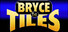 Bryce Tiles
