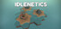 Idlenetics