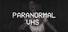 Paranormal VHS