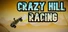 Crazy Hill Racing