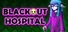 Blackout Hospital