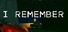I REMEMBER