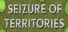 Seizure of territories