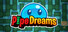 Pipe Dreams