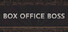 Box Office Boss
