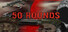 50 Rounds