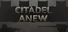 Citadel Anew
