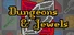 Dungeons & Jewels