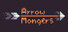 ArrowMongers