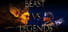 Beasts Vs Legends
