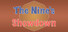 The Nine’s Showdown