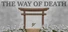 The Way of Death