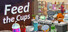 Feed the Cups