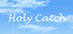 Holy Catch The Star Night Story