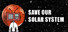 Save Our Solar System
