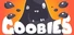 Goobies