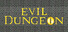 Evil Dungeon