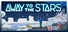 Away To The Stars