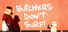 Butchers Don't Surf!