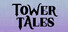 Tower Tales