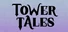 Tower Tales