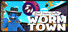 Last Train Outta' Wormtown