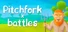 Pitchfork battles