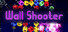 Wall Shooter