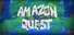 Amazon Quest