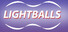 Lightballs