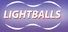 Lightballs