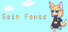 Gain Foxes