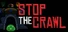 Stop the Crawl