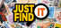 Just Find It