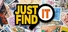 Just Find It