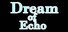 Dream of Echo