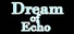 Dream of Echo
