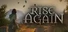 Rise Again