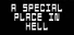 A Special Place In Hell