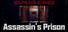 Below the Surface:Assassin's Prison