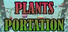 Plantsportation