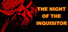 The Night Of The Inquisitor