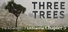 The Adventures of LinShanHai - Chapter5:Three Trees