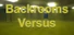 Backrooms Versus