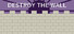 Destroy the Wall