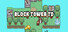 Block Tower TD