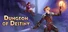 Dungeon of Destiny