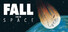 Fall from Space
