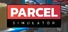 Parcel Simulator