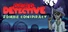 Dead Detective: Zombie Conspiracy